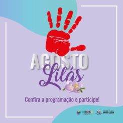 Agosto Lilás será tema de atividades na rede de assistência social de Santa Luzia
