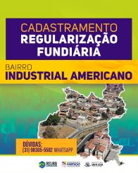 Moradores do bairro Industrial Americano devem se cadastrar no processo de Regularização Fundiária