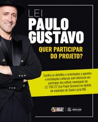 Orientações aos interessados em participar da Lei Paulo Gustavo em Santa Luzia/MG