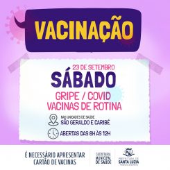 Sábado tem vacinação nas UBSs São Geraldo e Caribé