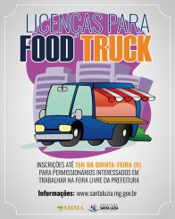 Inscrições abertas para permissionários de licenças de Food Truck interessados em trabalhar na Feira Livre da Prefeitura