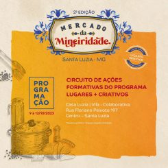 Festival Mercado da Mineiridade inicia ações formativas do programa Lugares+Criativos em Santa Luzia