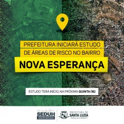 Prefeitura iniciará estudo de áreas de risco no bairro Nova Esperança