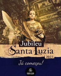 O Jubileu 2023 de Santa Luzia já começou!