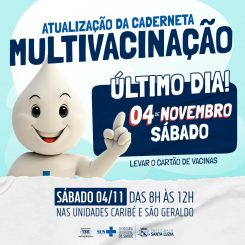 Sábado terá vacinação nas UBSs Caribé e São Geraldo