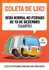 Coleta de lixo será normal no feriado de 13 de dezembro