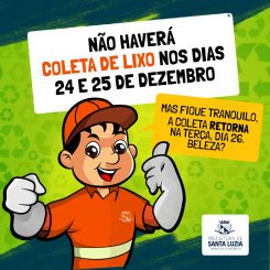 Prefeitura informa: não haverá coleta de lixo nos dias 24 e 25 de dezembro