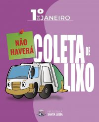 Feriado de Ano Novo não terá coleta de lixo