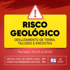 Defesa Civil emite alerta de risco geológico para Santa Luzia