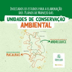 Iniciados os estudos para a elaboração dos Planos de Manejo das unidades de conservação ambiental pertencentes ao território de Santa Luzia