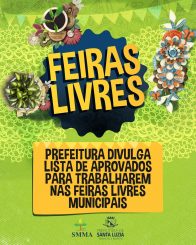 Prefeitura divulga lista de aprovados para trabalharem nas feiras livres municipais