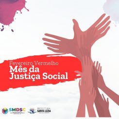 Prefeitura promoverá ações de incentivo à justiça social durante mês de fevereiro