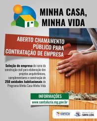 Aberto chamamento público para contratação de empresa para construção de imóveis do Programa Minha Casa Minha Vida