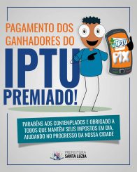 Prefeitura de Santa Luzia realiza pagamento dos ganhadores do IPTU Premiado