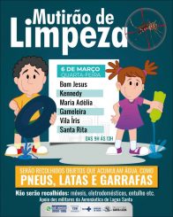 Prefeitura realizará mutirão de limpeza nos Bairros Bom Jesus, Kennedy, Maria Adélia, Gameleira, Vila Íris e Santa Rita