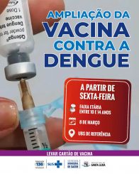 Santa Luzia amplia vacinação contra Dengue para adolescentes até 14 anos de idade