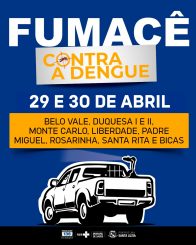 Fumacê atenderá bairros  Belo Vale, Duquesa I e II, Monte Carlo e Liberdade, Padre Miguel, Rosarinha, Santa Rita e Bicas nesta segunda e terça-feira