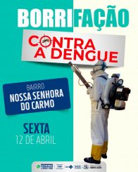 Borrifação contra a dengue no bairro N. Sra. do Carmo será feita nesta sexta-feira