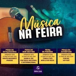 Sábado com música e muita animação nas feiras da cidade