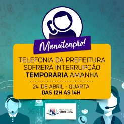 Telefonia da Prefeitura sofrerá interrupção temporária amanhã