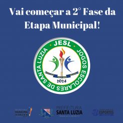 Santa Luzia inicia Segunda Fase dos Jogos Escolares de 2024