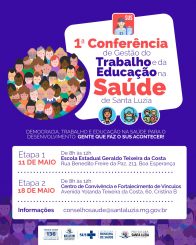 Vem aí a 1ª Conferência de Gestão do Trabalho e da Educação na Saúde de Santa Luzia
