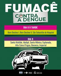 Fumacê atende bairros Bom Destino I, Bom Destino II, São Sebastião do Maquiné, Santa Matilde, Idulipê, Santa Mônica, Esplanada, Alto Caixa D’agua, Bonanza e Imperial nesta quarta e quinta-feira