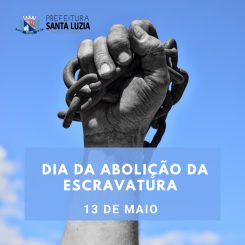13 de maio: Dia da Abolição da Escravatura