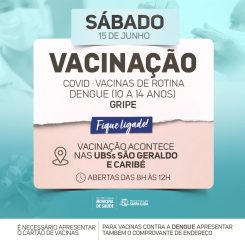 Sábado pela manhã é dia de vacinação em Santa Luzia