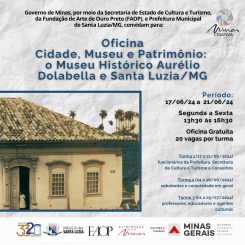 FAOP traz oficina de preservação patrimonial para Santa Luzia