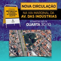 Nova circulação na via marginal da Av. das Indústrias