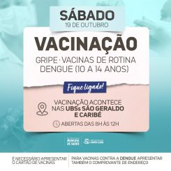 Dois postos estarão abertos para vacinação neste sábado