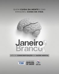 Janeiro Branco: Secretaria de Saúde de Santa Luzia promoverá ações durante todo o mês