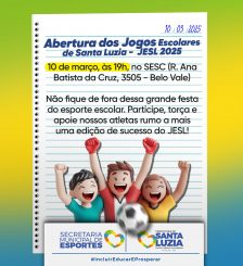 Santa Luzia se prepara para a abertura do JESL 2025