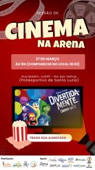 Vai ter cinema na Arena no Poliesportivo