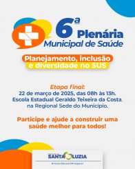 6ª Plenária Municipal de Saúde: Etapa final acontece neste sábado