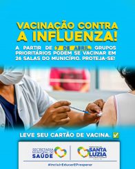 Santa Luzia Inicia Campanha Nacional de Vacinação contra a Influenza em 7 de Abril