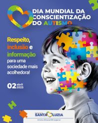 Dia Mundial do Autismo reforça a importância da inclusão e do respeito