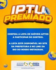 Confira a lista de imóveis aptos a participar do sorteio do IPTU Premiado.