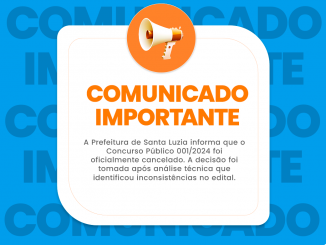 Prefeitura de Santa Luzia cancela Concurso Público 001/2024 e anuncia novo planejamento para certame futuro