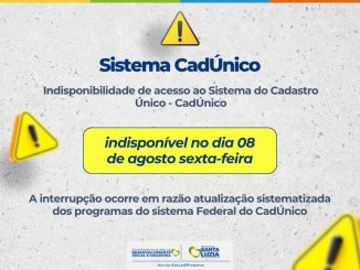 Sistema CadÚnico ficará indisponível no dia 08 de agosto para atualização federal