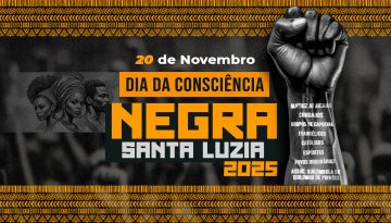 Dia da Consciência Negra em Santa Luzia 2025