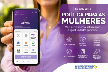 Nova aba do Conecta Santa Luzia amplia acesso às políticas públicas para mulheres